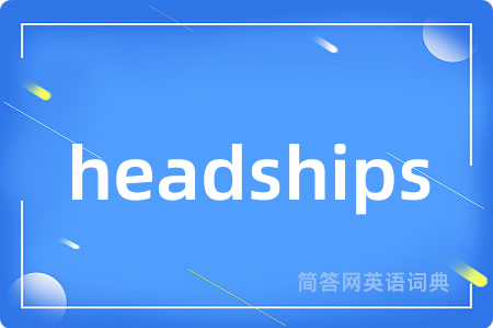 headships