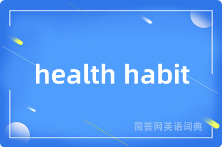 health habit