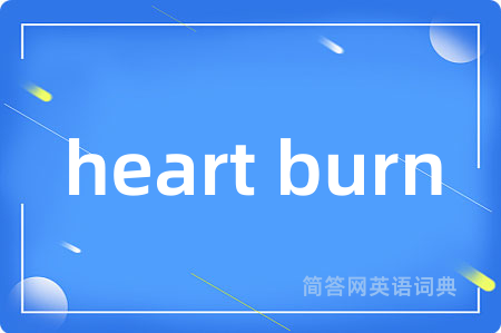 heart burn