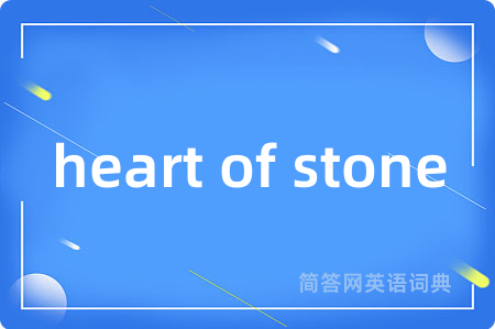 heart of stone