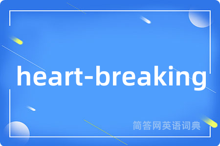 heart-breaking