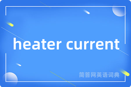 heater current