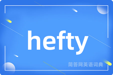hefty