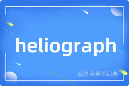heliograph
