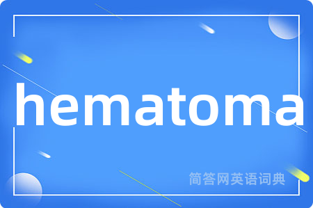 hematoma