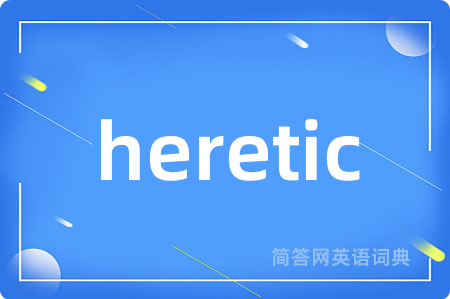 heretic