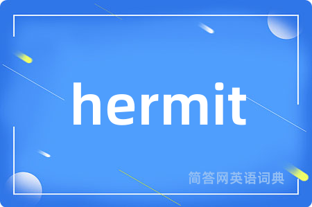 hermit