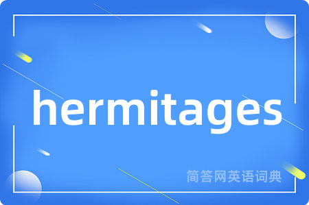 hermitages
