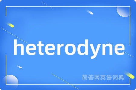 heterodyne