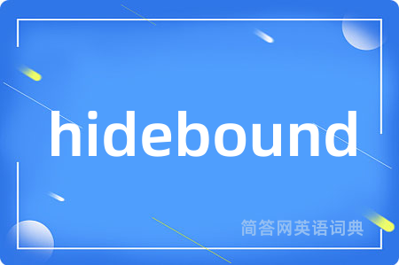 hidebound