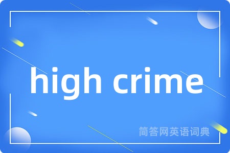 high crime