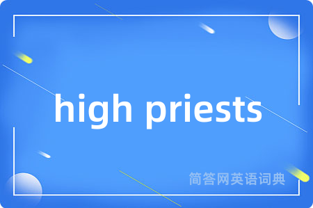 high priests