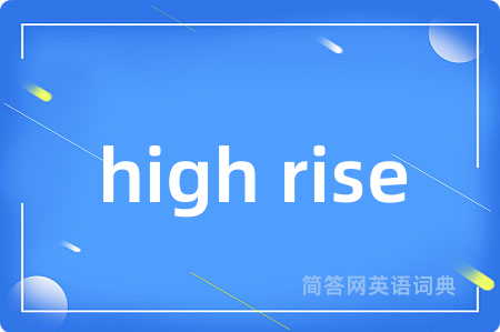 high rise