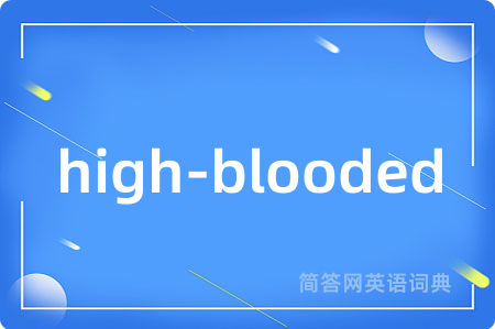 high-blooded