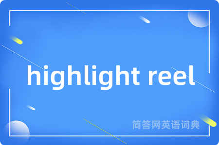 highlight reel