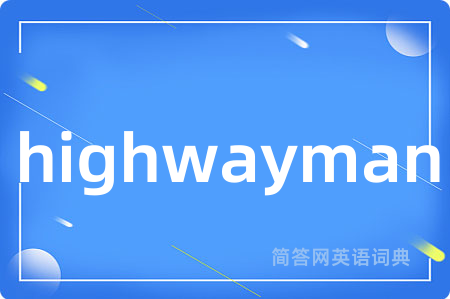 highwayman
