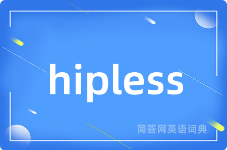 hipless