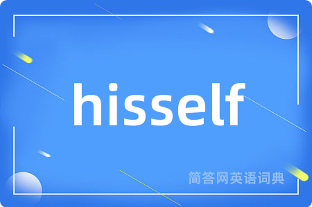 hisself
