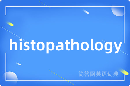 histopathology