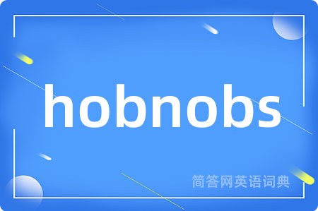 hobnobs