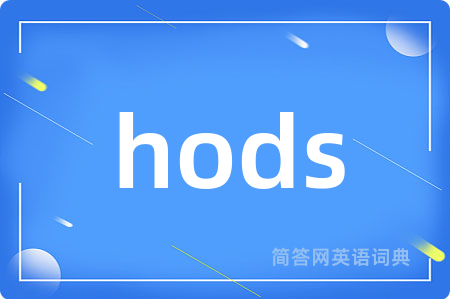 hods