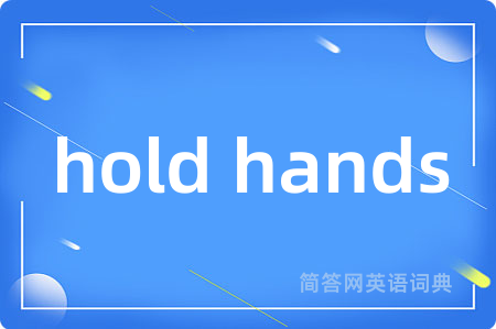 hold hands