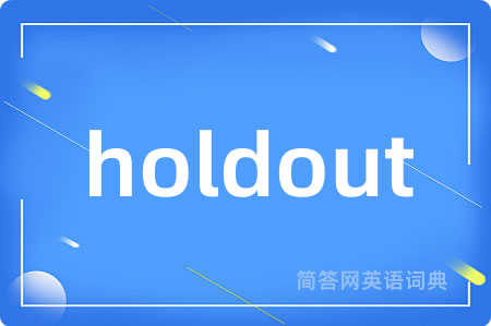 holdout