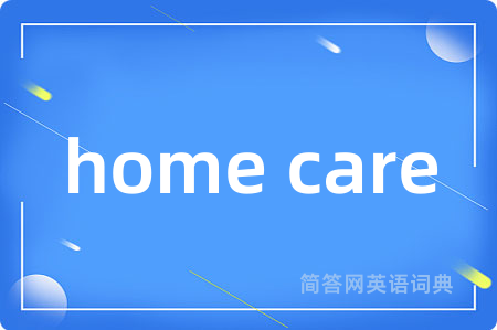 home care