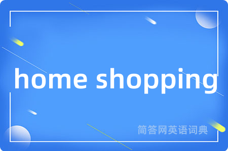 home shopping