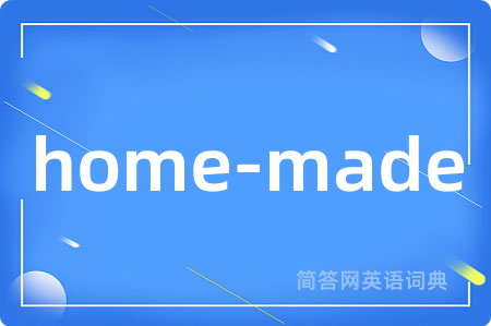 home-made