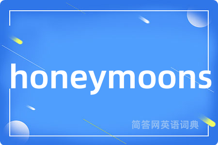 honeymoons