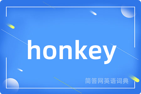honkey