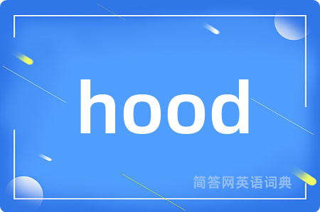hood