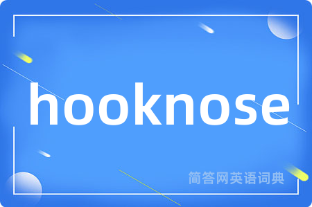 hooknose