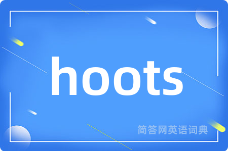 hoots