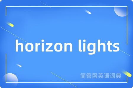 horizon lights
