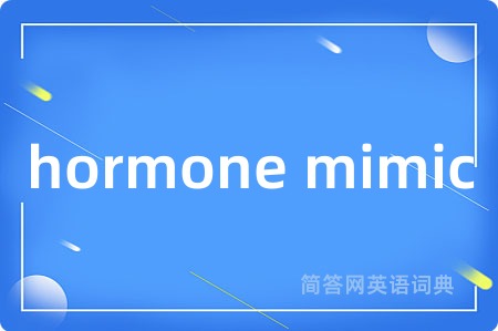 hormone mimic