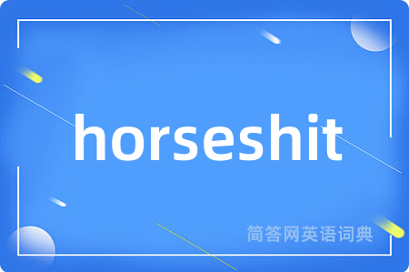 horseshit