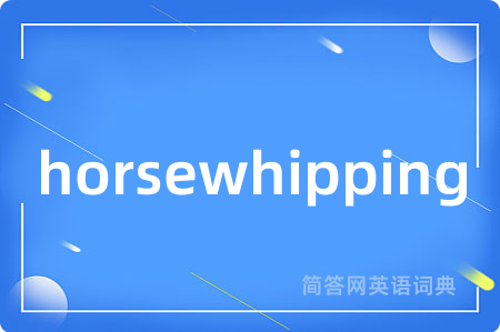 horsewhipping