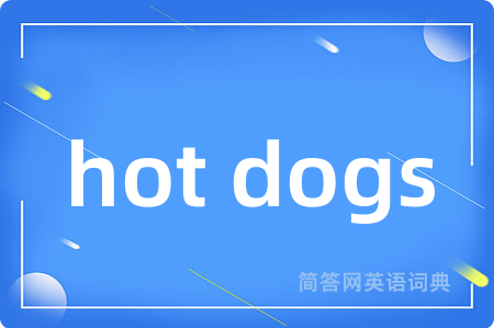 hot dogs