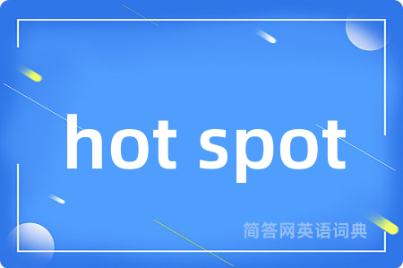 hot spot