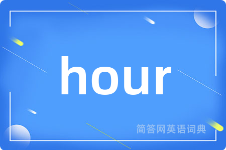 hour