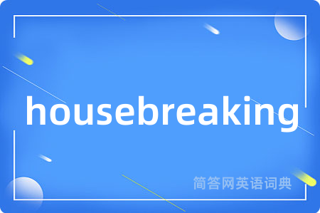 housebreaking