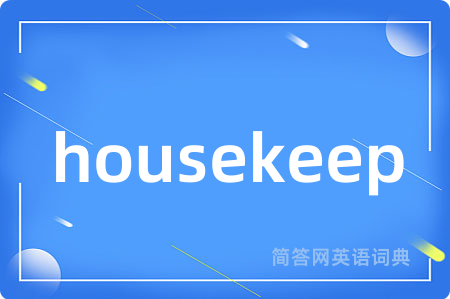 housekeep