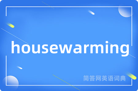 housewarming