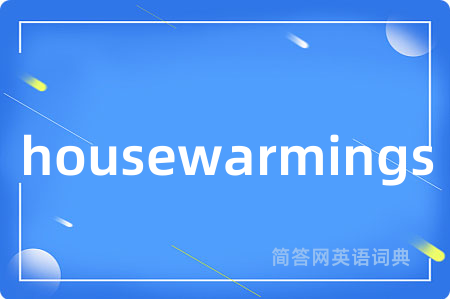 housewarmings