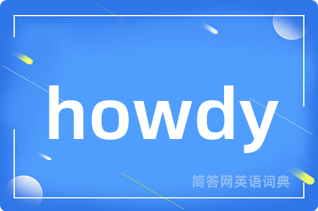 howdy