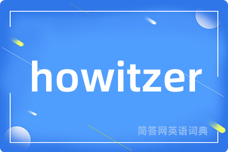 howitzer