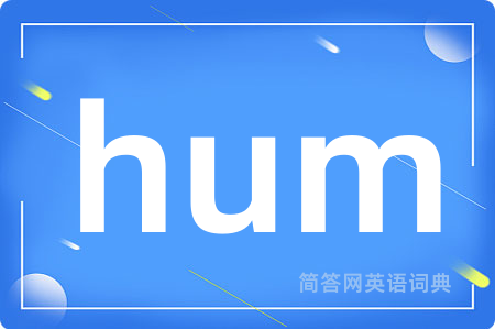 hum
