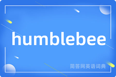 humblebee